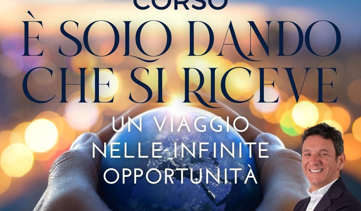 È Solo Dando che si RIceve - corso